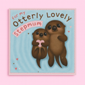 Otter Themed Stepmum Braille Card